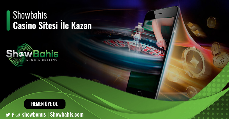 Showbahis Casino Sitesi